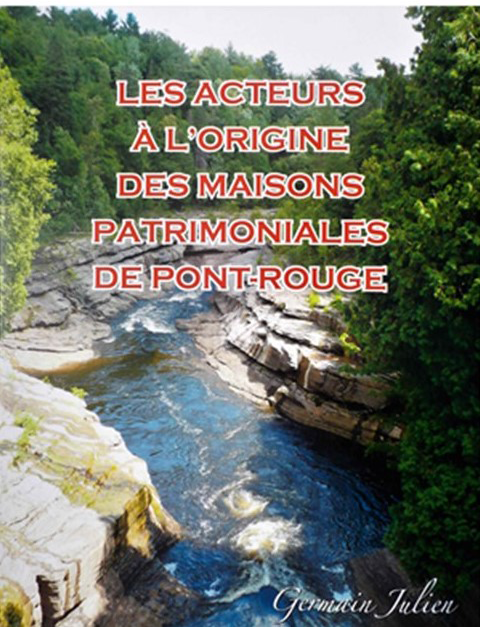Société d'histoire de Pont-RougeSociété d'histoire de Pont-Rouge